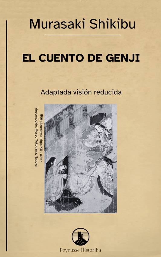 El cuento de Genji – Murasaki Shikibu (Visión reducida) - Peyrusse Space