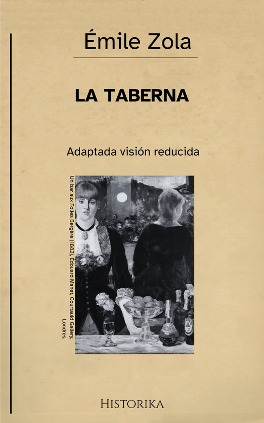 La taberna – Émile Zola (Visión reducida)