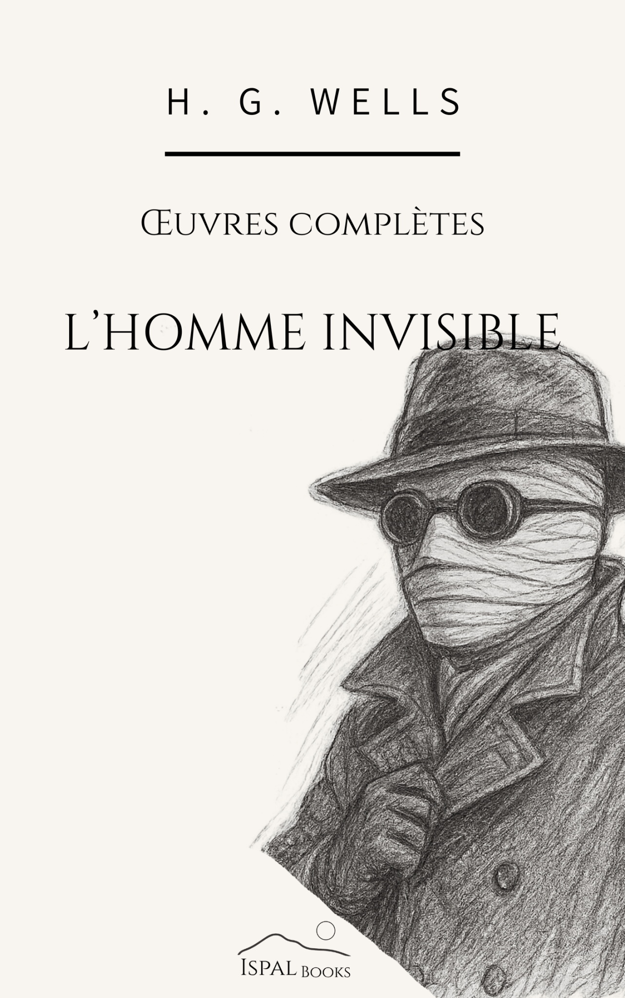 L’Homme invisible — H. G. Wells - Peyrusse Servicios Editoriales